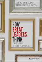 Reframing Leadership: The Leader's Guide to the Four Dimensions of Organizational Life 1118140982 Book Cover