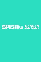 Spring 2020: Wide Ruled Composition Notebook: Satin Matte Aqua Blue Cover 1080585133 Book Cover