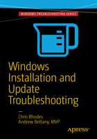 Windows Installation and Update Troubleshooting 1484218264 Book Cover