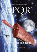 SPQR - Der Falke von Rom: Teil 9: Pax Romana (German Edition) 3751942823 Book Cover