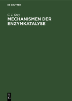 Mechanismen der Enzymkatalyse 3112619412 Book Cover