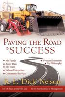 Paving the Road to Success 1463450087 Book Cover