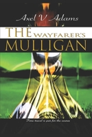 The Wayfarer's Mulligan 1720113491 Book Cover