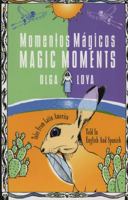 Momentos mágicos / Magic Moments 087483497X Book Cover