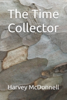 The Time Collector B0DX2DLKL9 Book Cover