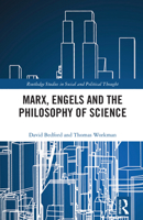 Marx, Engels and the Philosophy of Science 1032331925 Book Cover