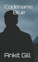 Codename: Blue B0FZ2LB9MH Book Cover