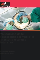 Valutazione delle conoscenze dei medici di anestesia e terapia intensiva 6209133673 Book Cover
