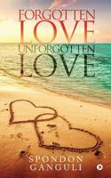 Forgotten Love/Unforgotten Love 1645877566 Book Cover