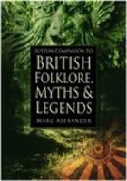 Companion to Folklore, Myths & Legends 0750923598 Book Cover