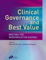 Clinical Governance and Best Value 0443071675 Book Cover