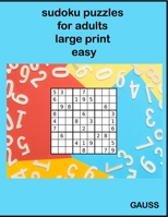 Sudoku puzzles for adults large print EASY: sudoku puzzles for adults large print B095JTMZJC Book Cover