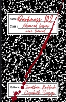 Darkness 102: Advanced Lessons Were Learned 1953109764 Book Cover