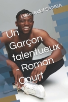 Un Garçon talentueux - Roman Court B0FZ2QG6YN Book Cover