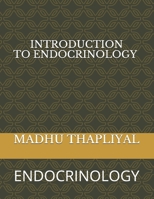 Introduction to Endocrinology: Endocrinology B084QKY9NL Book Cover