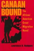Canaan Bound: The African-American Great Migration Novel 0252066057 Book Cover