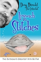 Ipswich in Stitches 1678033642 Book Cover