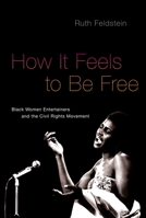 Do What You Gotta Do: Black Women Entertainers and Civil Rights Activism in the 1960s 0190610727 Book Cover