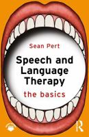 Speech and Language Therapy: The Basics 103293879X Book Cover