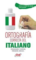 Ortografía correcta del italiano (Spanish Edition) 1644613891 Book Cover