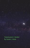 Transluscent Garden 1388284448 Book Cover