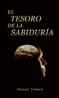 El Tesoro de la Sabiduría 1312641134 Book Cover