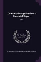 Quarterly Budget Review & Financial Report: 1987 1379214831 Book Cover