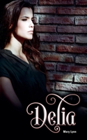 Delia B0GM5XZ43W Book Cover