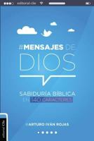 Mensajes de Dios: Sabiduría bíblica en 140 caracteres 8494550098 Book Cover
