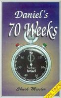 Daniel's 70 Weeks [With Booklet] 1578215749 Book Cover