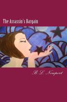 The Assassin's Bargain 147939694X Book Cover