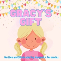 Gracy's Gift B0FNKM9JW7 Book Cover
