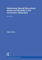 Addressing Special Educational Needs and Disability in the Curriculum: Geography 1138209090 Book Cover