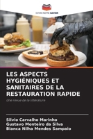 Les Aspects Hygiéniques Et Sanitaires de la Restauration Rapide (French Edition) 6209816169 Book Cover