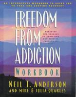 Freedom from Addiction Workbook 0830719024 Book Cover