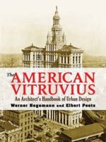 The American Vitruvius: An Architects' Handbook of Urban Design 0486473155 Book Cover