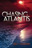 Chasing Atlantis 1478703636 Book Cover