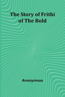 The Story of Frithiof the Bold 1023031221 Book Cover