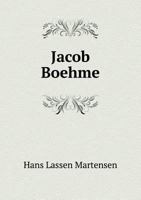 Jacob Boehme: Studies in His Life and Teaching 1949 5518829140 Book Cover