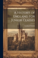 A History of England for Junior Classes 102245594X Book Cover