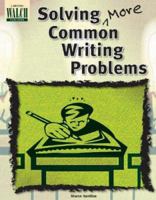 Solving More Common Writing Problems, 2nd Edition 0825145287 Book Cover
