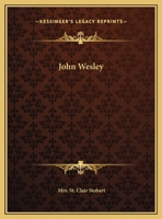 John Wesley 142536070X Book Cover