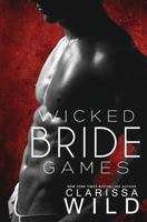 Wicked Bride Games 1540890457 Book Cover