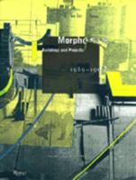 Morphosis: Buildings and Projects, 1989-1992 084781663X Book Cover