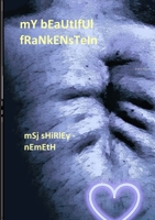 MY BEAUTIFUL FRANKENSTEIN 144668539X Book Cover
