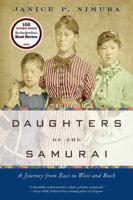 Daughters of the Samurai: A Journey from East to West and Back 0393352781 Book Cover