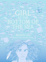 Girl at the Bottom of the Sea 1940450004 Book Cover