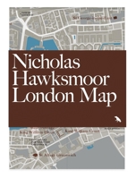 Nicholas Hawksmoor London Map 1912018934 Book Cover