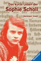 Das kurze Leben der Sophie Scholl 0060263024 Book Cover