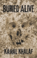 Buried Alive: A Thriller B0DVSGW3T5 Book Cover